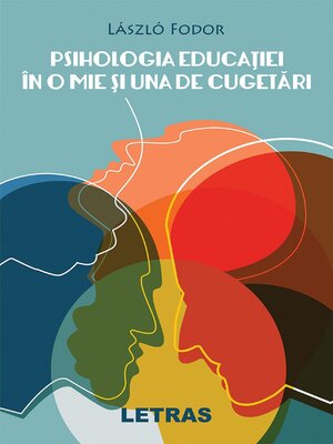cover image of Psihologia Educatiei In O Mie Si Una De Cugetari